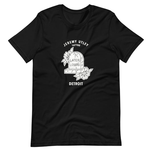 Jeremy Utley Tattoo - Later Losers Unisex T-Shirt